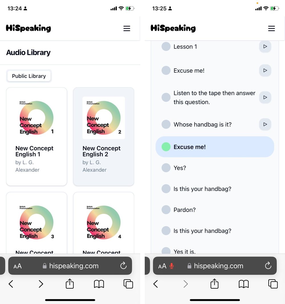 Hi Speaking in Safari on an iPhone, December 2024. Left: the audio library with New Concept English 1 to 4. Right: a lesson, with the current sentence highlighted and the green microphone dot.